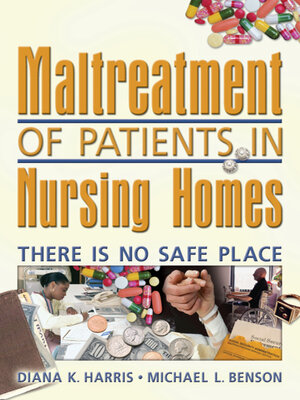 cover image of Maltreatment of Patients in Nursing Homes
